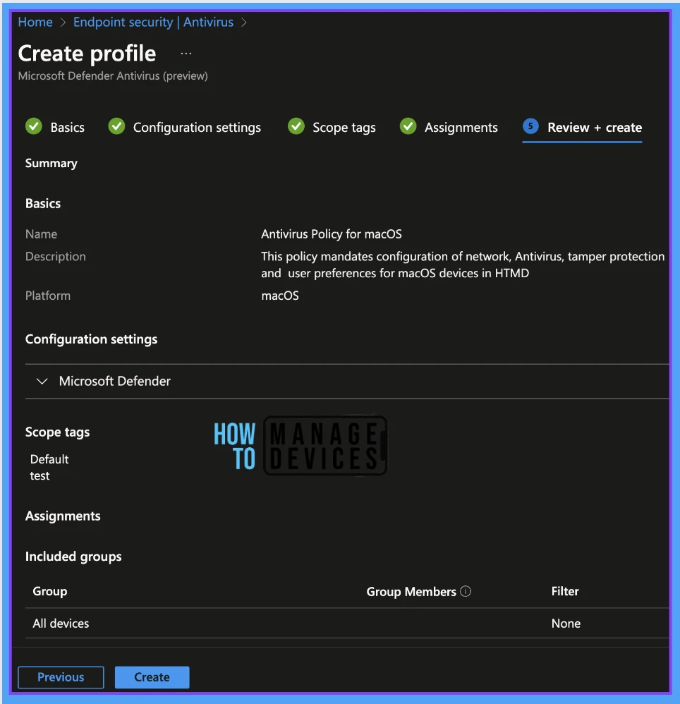 New macOS AntiVirus Policies Using Intune release 2308 or later Fig. 7